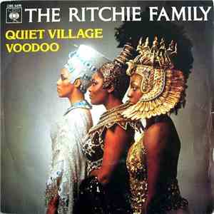 The Ritchie Family - Quiet Village / Voodoo