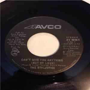 The Stylistics - Can't Give You Anything (But My Love)