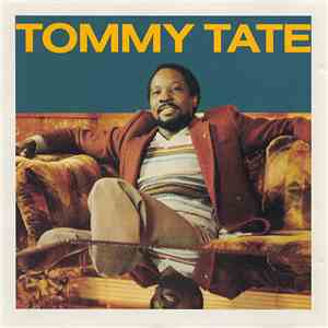 Tommy Tate - The Tommy Tate Album