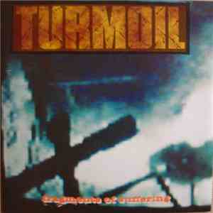 Turmoil - Fragments Of Suffering