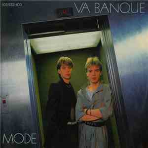 Va Banque  - Mode