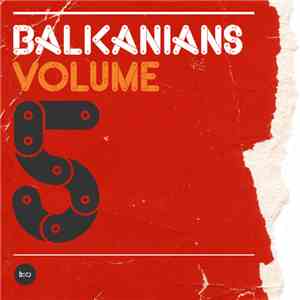 Various - Balkanians Volume 5
