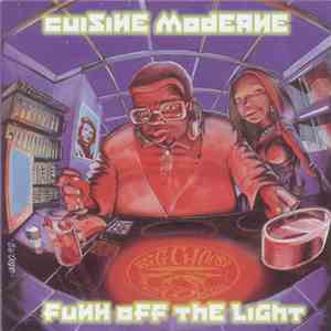Various - Cuisine Moderne - Funk Off The Light