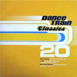 Various - Dance Train Classics Vinyl 20