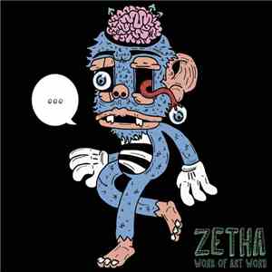 Zetha  - Work Of Art Word