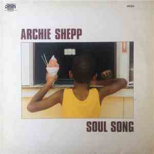 Archie Shepp - Soul Song