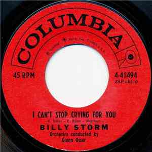 Billy Storm - I Can't Stop Crying For You / Emotion