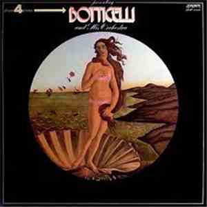 Botticelli And His Orchestra - Presenting