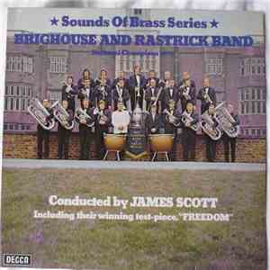 Brighouse And Rastrick Band , conducted by James Scott  - Sounds Of Brass S ...