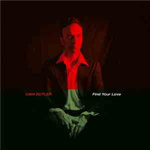 Cam Butler - Find Your Love