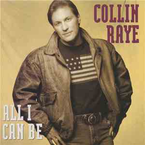 Collin Raye - All I Can Be