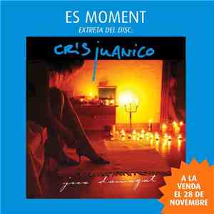 Cris Juanico - Es Moment