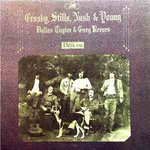 Crosby, Stills, Nash & Young - Déjà Vu