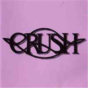 Crush  - Crush