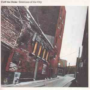 Cuff The Duke - Sidelines Of The City