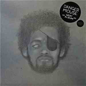 Danger Mouse - The Gray Album