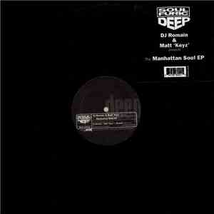 DJ Romain & Matt 'Keyz' - The Manhattan Soul EP