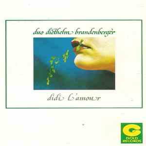 Duo Diethelm/Brandenberger - Didi L'amour