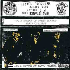 Earth Citizens - To A Nation Of Party Lovers
