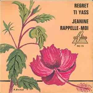 Emile Volel - Jeanine / Ti Yass / Regret / Rappelle-Moi