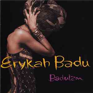 Erykah Badu - Baduizm