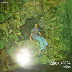 João Cabral - Fados