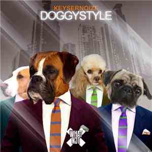 Keysernoize - Doggystyle