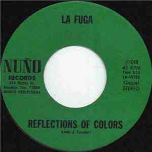 La Fuga  - Reflections Of Colors