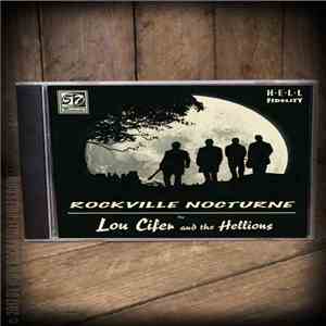 Lou Cifer And The Hellions - Rockville Nocturne