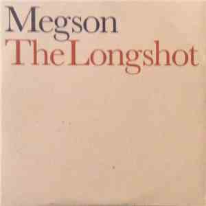 Megson  - The Longshot