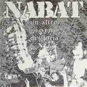 Nabat - Un Altro Giorno Di Gloria