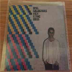 Noel Gallagher's High Flying Birds - Where The City Meets The Sky