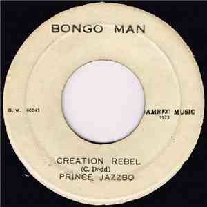 Prince Jazzbo / Ernest Wilson - Creation Rebel / Money Worries