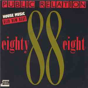 Public Relation - Eighty Eight 