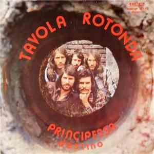 Tavola Rotonda - Principessa