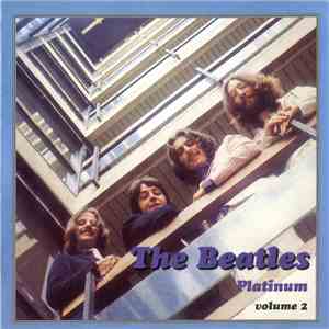 The Beatles - Platinum Volume 2