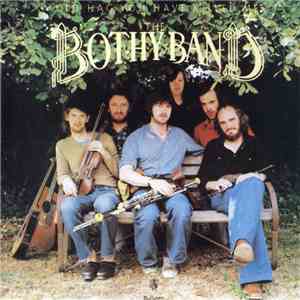 The Bothy Band - Old Hag You Have Killed Me