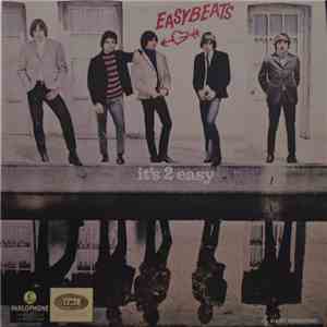 The Easybeats - It's 2 Easy