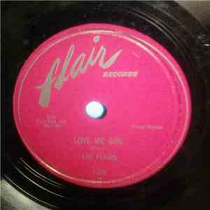 The Flairs - Love Me Girl / Getting High