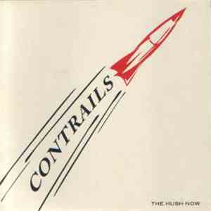 The Hush Now - Contrails
