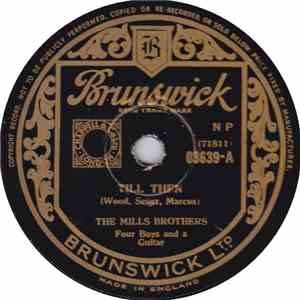 The Mills Brothers - Till Then / You Always Hurt The One You Love