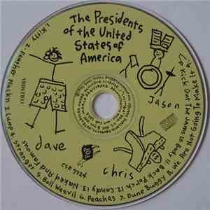 The Presidents Of The United States Of America - The Presidents Of The Unit ...