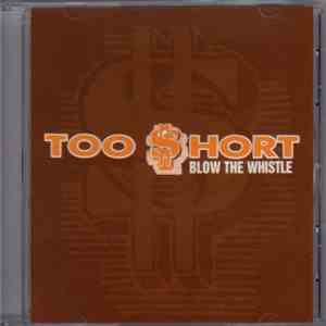 Too $hort - Blow The Whistle