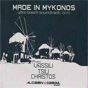 Various Compiled by Vassili Tsilichristos, Alceen, Consoul Trainin - Made I ...