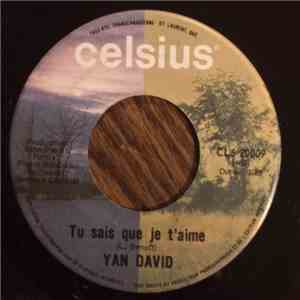 Yan David - Tu Sais Que Je T'aime