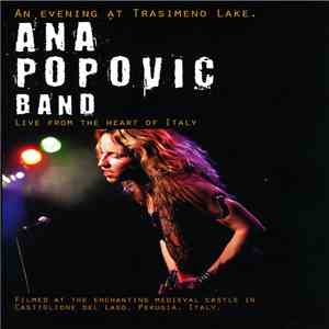 Ana Popović - An Evening At Trasimeno Lake: Live From The Heart Of Italy