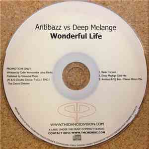 Antibazz Vs Deep Melange - Wonderful Life