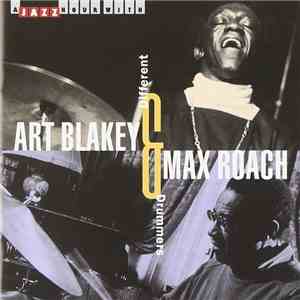 Art Blakey & Max Roach - Different Drummers
