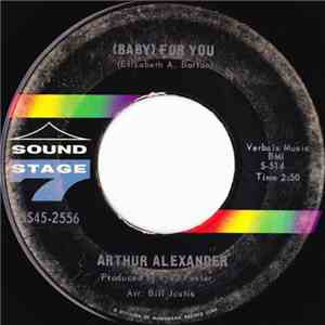 Arthur Alexander - (Baby) For You
