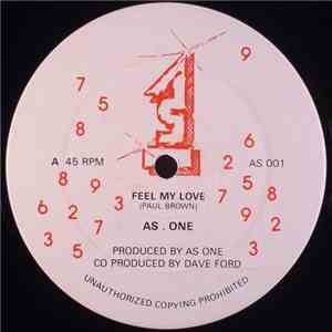 As One  - Feel My Love